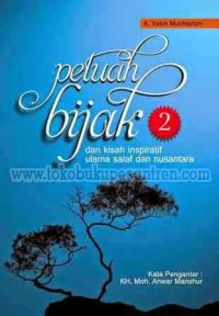 Image of Petuah Bijak dan Kisah Inspiratif Ulama Salaf dan  Nusantara 2