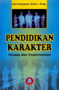 Image of Pendidikan Karakter : Konsep dan Implementasi