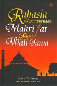 Image of Rahasia kesempurnaan makrifat para wali jawa