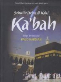 Image of Sebutir Debu Di Kaki Ka'bah