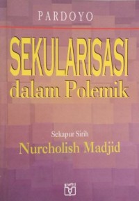 Image of Sekularisasi Dalam Polemik