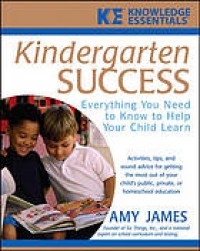 Image of Kindergarten success : everything you need to know to help your child learn