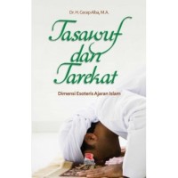 Image of Tasawuf dan Tarekat: Dimensi Esoteris Ajaran Islam