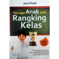 Image of Tips Agar Anak Jadi Rangking Kelas