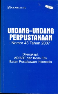 Image of Undang-undang Perpustakaan Nomor 43 Tahun 2007