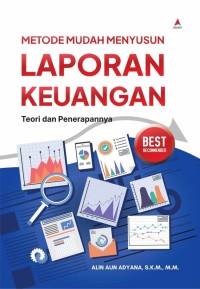 Image of Metode Mudah Menyusun Laporan keuangan Teori dan Penerapannya